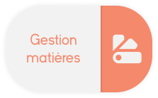 Module gestion matières